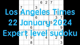 Sudoku solution – Los Angeles Times 22 January 2024 Expert level