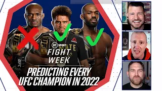 Predicting Every UFC Champion in 2022! | Fight Week with Michael Bisping, Adam Catterall & Nick Peet