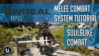 Soulslike Melee Combat Course | Unreal Engine 5