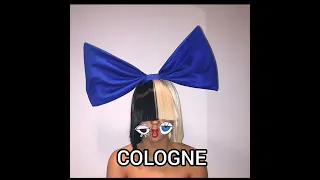 Sia - Cologne (Unreleased Song Snippet) 2023