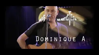 Dominique A - Le temps qui passe sans moi - Live @ Le Pont des Artistes