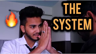THE SYSTEM - | Elvish Yadav |