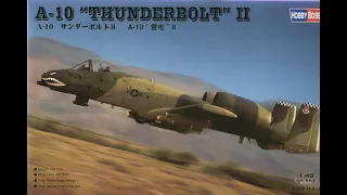 Hobby Boss : A-10 Thunderbolt II : 1/48 Scale Model : In Box Review