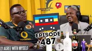EPISODE 487 | Grandeur ,Dating Apps , Ace Magashule , Joburg Fire , African Coups, Amapiano, Inkabi