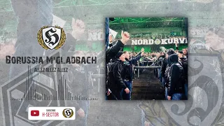 Borussia Mönchengladbach - Allez Allez Allez