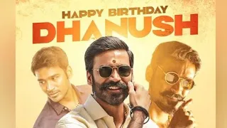 Dhanush Birthday Whatsapp status |Happy birthday Dhanush