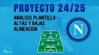 Fichajes NAPOLI 24/25 || Análisis plantilla y alineación