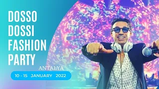 Mr. Dosso Dossi Live Performance  Antalya 2022 / January