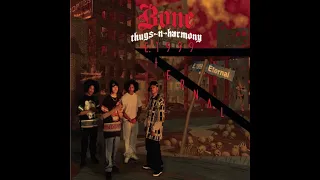 Bones Thugs & Harmony  -  Tha Crossroads