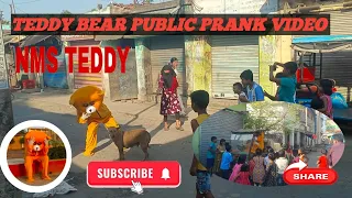 Teddy bear public prank video NMS TEDDY #prankvideo