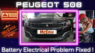 Peugeot 508 Battery electrical problem Problem Fixed BPGA