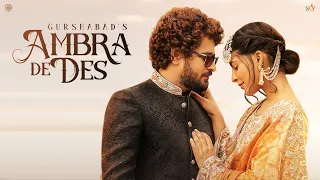 AMBRA DE DES (Official Video) GURSHABAD | YEAH PROOF | Latest Punjabi Song 2023 | OpenMic Studios