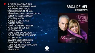 Broa de Mel -  Romântico (Full album)