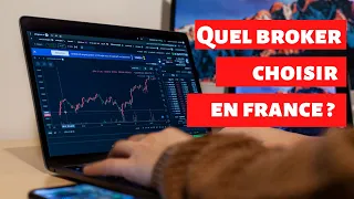 Quel broker choisir en France? Comment trader avec le meilleur broker en France