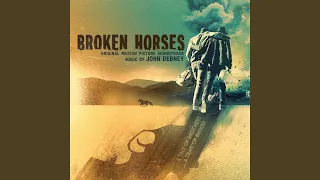 Theme From: Broken Horses