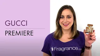 Gucci Premiere Perfume | Fragrance.com®