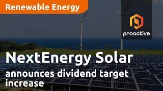 NextEnergy Solar Fund announces dividend target increase and strategic achievements