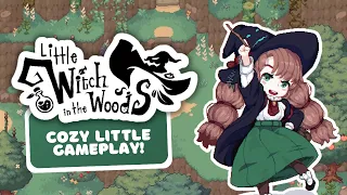 Cozy, Witchy Life Sim!!! | Little Witch in the Woods Gameplay