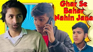 Ghar se bahar nahin jana |devnegi11|