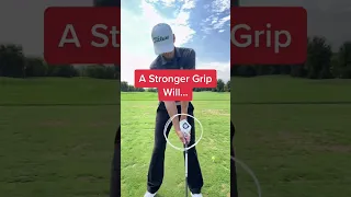 A STRONGER GRIP Will... 😳⛳️ Golf Swing Tips #shorts
