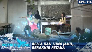 Bella Dan Luna Jahil, Berakhir Petaka - Putri Duyung