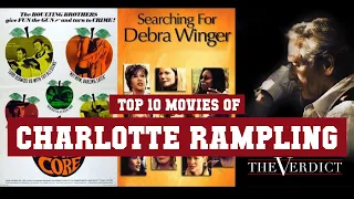 Charlotte Rampling Top 10 Movies of Charlotte Rampling| Best 10 Movies of Charlotte Rampling