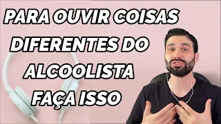 Não quer mais ouvir grosserias do alcoolista?