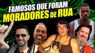 18 FAMOSOS QUE JÁ FORAM MORADORES DE RUA, POBRES OU QUE PERDERAM TUDO E FICARAM FAMOSOS