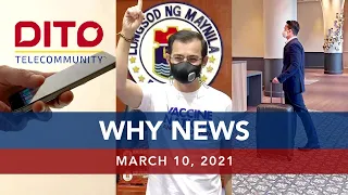 UNTV: WHY NEWS | March 10, 2021