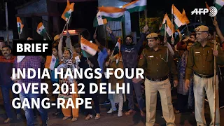 Celebrations after India hangs four over 2012 Delhi bus gang-rape | AFP