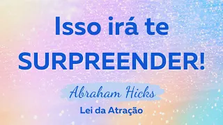 Essa explicação maravilhosa de porque sentimos emoções negativas irá te surpreender | Abraham Hicks