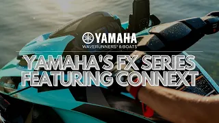 Yamaha's FX Series featuring Connext