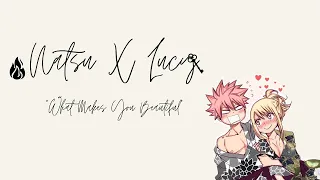 Natsu X Lucy [AMV] - What makes you beautiful