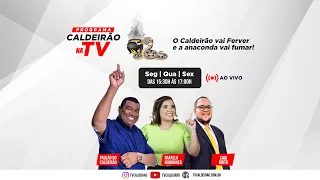 CALDEIRÃO NA TV AO VIVO - 18.08