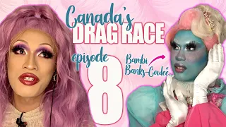 IMHO | Canada's Drag Race S01E08 with Bambi Banks-Couleé