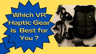 Long Term Review of bHaptics and Protube VR Haptic Accessories
