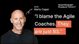 Escaping the Project Trap and Agile Theatre | Marty Cagan (Silicon Valley Product Group)