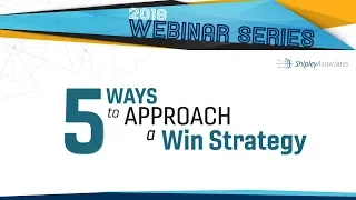 5 Ways to Approach a Win Strategy