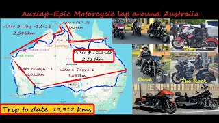 This Glav's World Ride takes us on our "Auzlap" motorcycle ride around Australia covering Day22 to26