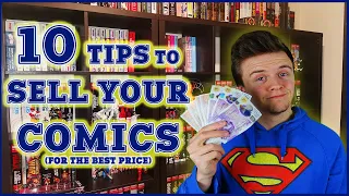 A Beginner's Guide To Selling Comics! 10 Tips To Get The Best Price!