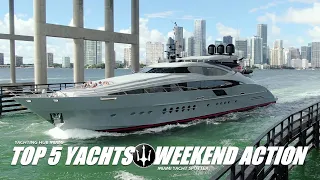 My Top 5 Yachts / Weekend Action / Getting Ready For / FLIBS 2020 / Yachtspotter