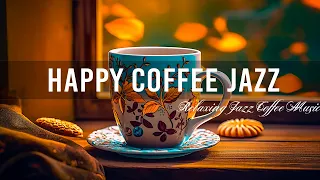 Happy Coffee Jazz ☕ Relaxing Jazz Coffee Music and Sweet Autumn Bossa Nova Piano to Positive Moods