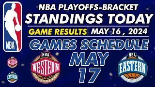 NBA PLAYOFF 2024 BRACKETS STANDINGS TODAY | NBA STANDINGS TODAY as of MAY 16, 2024 | NBA 2024 RESULT