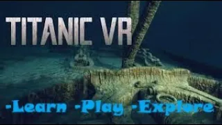 Titanic VR Educational Experience