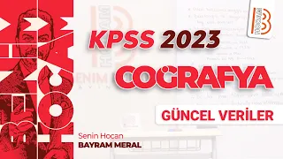 Bayram Meral - 2023 Coğrafya Güncel Veriler