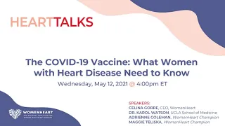 The COVID-19 Vaccine: What Women with Heart Disease Need to Know