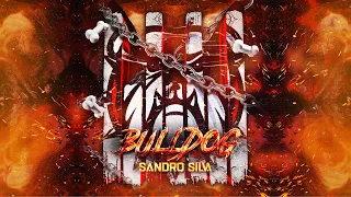 Sandro Silva - Bulldog