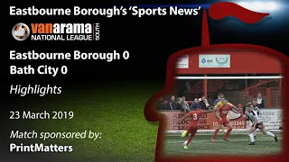 ‘Sports News’: Eastbourne Borough 0 v 0 Bath City – Vanarama National League South Highlights