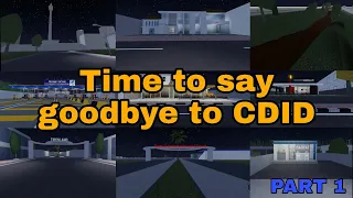 TIME TO SAY GOODBYE TO CDID || KELILING JAKARTA SEBELUM REVAMP || CDID #6