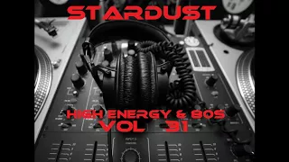 STARDUST HIGH ENERGY & 80S VOL  31